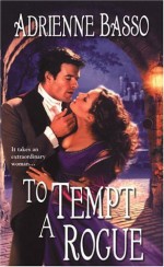 To Tempt a Rogue - Adrienne Basso