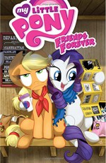 My Little Pony: Friends Forever Volume 2 - Tony Fleecs, Thom Zahler, Jeremy Whitley, Agnes Garbowska, Katie Cook