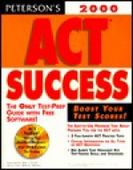 ACT Success [With CD-Practice Exams] - Peterson's, Alison Craig