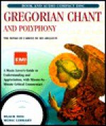 Gregorian Chant and Polyphony (Black Dog Music Library) - David Foil