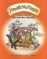 Hamish McHaggis and the Search for the Loch Ness Monster - Linda Strachan