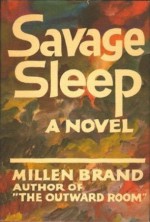 Savage Sleep - Millen Brand