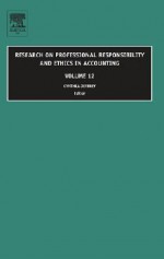 Research on Professional Responsibility and Ethics in Accounting, Volume 12 - Cynthia Jeffrey