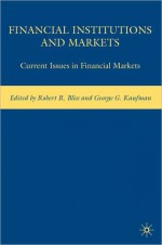 Financial Institutions And Markets - Robert R. Bliss