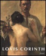 Lovis Corinth - Peter-Klaus Schuster, Barbara Butts