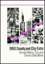 1993 County and City Extra: Annual Metro, City and County Data Book - Courtenay M. Slater, George E. Hall