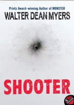 Shooter - Walter Dean Myers