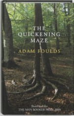 The Quickening Maze - Adam Foulds