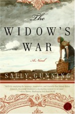 The Widow's War - Sally Gunning