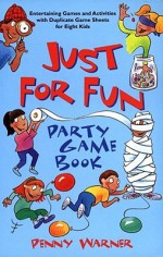 Just For Fun Game Book - Penny Warner