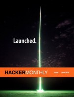 Hacker Monthly Issue 1 (Regular Issue) - Hamilton Ulmer, Bradford Cross, Gary Haran, Adam Kempa, Brian Shul, Jamie Zawinski, Carlos Bueno, Carter Cleveland, Eric Davis, Lim Cheng Soon