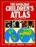 The Doubleday Children's Atlas - Jane Olliver