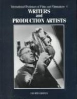 International Dictionary of Films and Filmmakers Edition 4. (International Dictionary of Film and Filmmakers) 4-Vol Set - Sara Pendergast, Gale