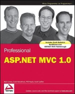 Professional ASP.NET MVC 1.0 - Rob Conery, Phil Haack, Scott Hanselman
