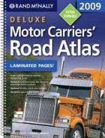 2009 Deluxe Motor Carriers Road Atlas (Rand Mcnally Motor Carriers' Road Atlas Deluxe Edition) - Rand McNally