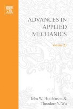 Advances In Applied Mechanics, Volume 29 - John W. Hutchinson, Theodore Y. Wu