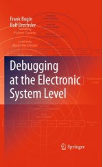 Debugging at the Electronic System Level - Frank Rogin, Rolf Drechsler