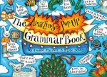 The Amazing Pop-up Grammar Book - Jennie Maizels, Jennie Maizels