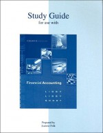 Study Guide to Accompany Financial Accounting 5e - Robert Libby, Patricia A. Libby, Daniel G. Short