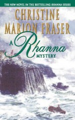 A Rhanna Mystery - Christine Marion Fraser