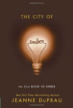 The City of Ember - Jeanne DuPrau