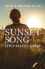 Sunset Song (A Scots Quair Book 1) - Lewis Grassic Gibbon