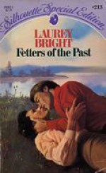 Fetters Of The Past (Silhouette Special Editions, #213) - Laurey Bright