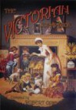 The Victorian Scrapbook (Robert Opie Collection) - Robert Opie