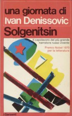 Una giornata di Ivan Denissovic - Aleksandr Solzhenitsyn, Giorgio Kraiski