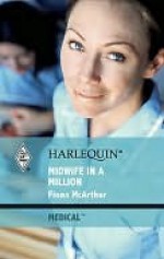 Midwife in a Million - Fiona McArthur