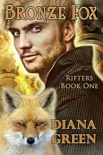 Bronze Fox (Rifters Book 1) - Diana Green