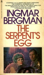 The Serpent's Egg - Ingmar Bergman, Alan Blair