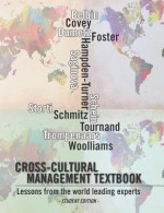 Cross-Cultural Management Textbook: Lessons from the World Leading Experts in Cross-Cultural Management - Jerome Dumetz, Olga Saginova, Peter Woolliams, Fons Trompenaars, Edgar H. Schein