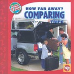 How Far Away?: Comparing Trips - Jennifer Marrewa