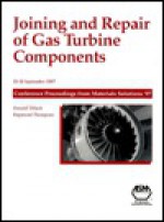 Joining and Repair of Gas Turbine Components - Raymond Thompson