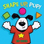 Shape Up, Pup! - Ed Heck