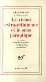 La vision extra-rétinienne et le sens paroptique - Romains