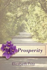 Prosperity - Elizabeth Fritz