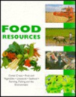 The World's Food Resources - Robin Kerrod