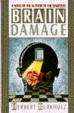 Brain Damage - Herbert Burkholz