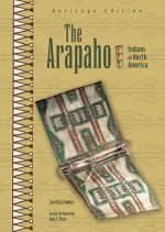 The Arapaho - Loretta Fowler, Ada E. Deer