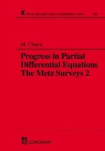 Progress in Partial Differential Equations the Metz Surveys 2 - Michel Chipot