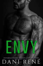 Envy (Sins of Seven #6) by Dani René - Dani René