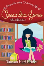 The New Girl: The Extraordinarily Ordinary Life of Cassandra Jones (Walker Wildcats Year 1) - Tamara Hart Heiner, Elisa Allan