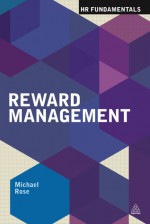 Reward Management - Michael Rose