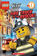 Fire Truck To The Rescue! - Sonia Sander, Silje Swendsen