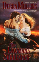 The Lawman's Surrender - Debra Mullins