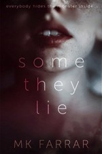 Some They Lie - Frederic William Farrar