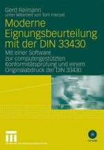 Moderne Eignungsbeurteilung Mit Der Din 33430: Mit Einer Software Zur Computergestutzten Konformitatsprufung Und Einem Originalabdruck Der Din 33430 - Gerd Reimann, Tom Frenzel