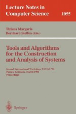 Tools and Algorithms for the Construction and Analysis of Systems: 7th International Conference, Tacas 2001 Held as Part of the Joint European Conferences on Theory and Practice of Software, Etaps 2001 Genova, Italy, April 2-6, 2001 Proceedings - Tiziana Margaria, Wang Yi